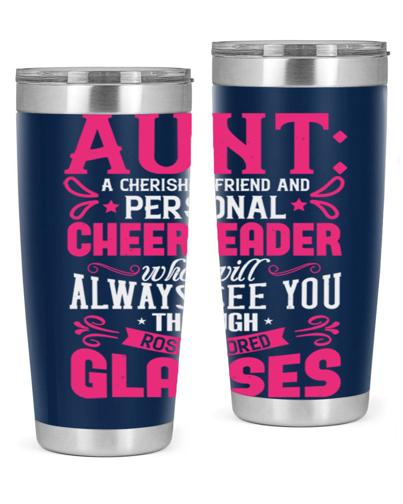 Aunt A cherished friend and personal cheerleader Style 70#- aunt- Tumbler