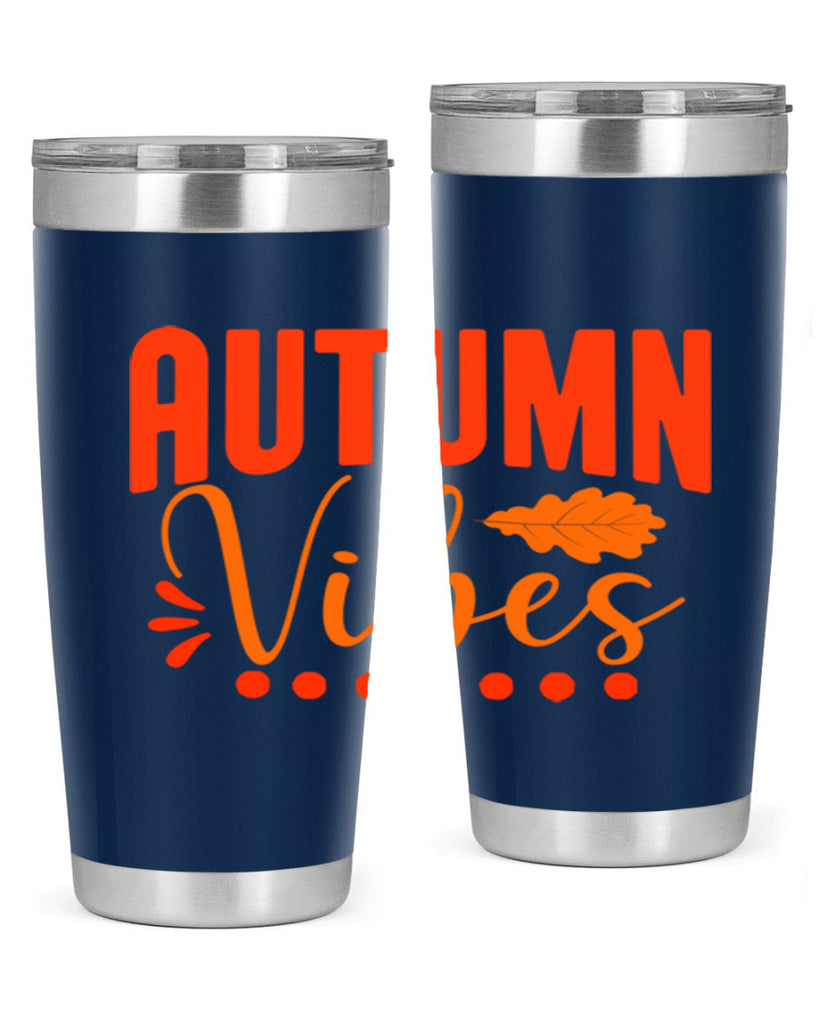 Autumn Vibes Design 39#- fall- Tumbler