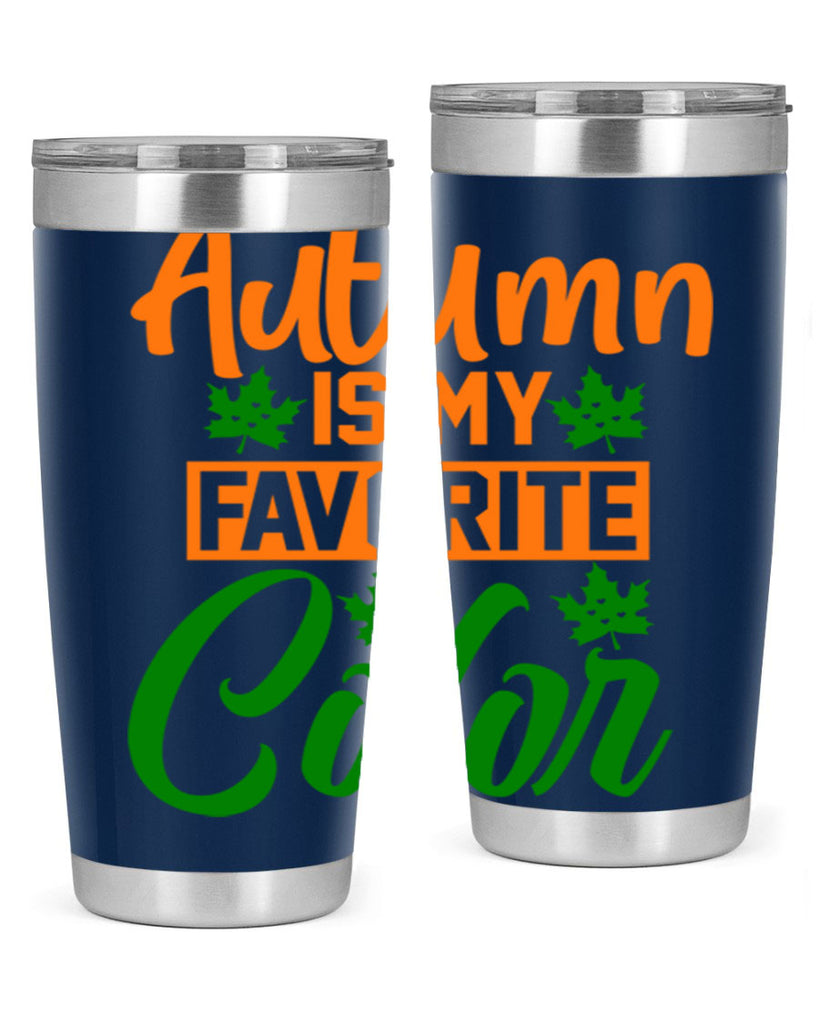 Autumn is My Favorite Color 21#- fall- Tumbler