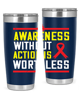 Awareness without action is worthless Style 3#- self awareness- Tumbler