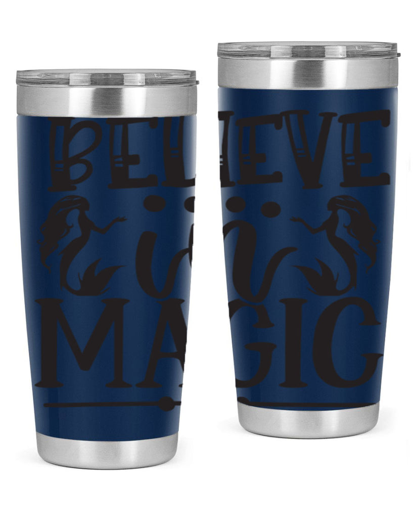 Believe in magic 65#- mermaid- Tumbler