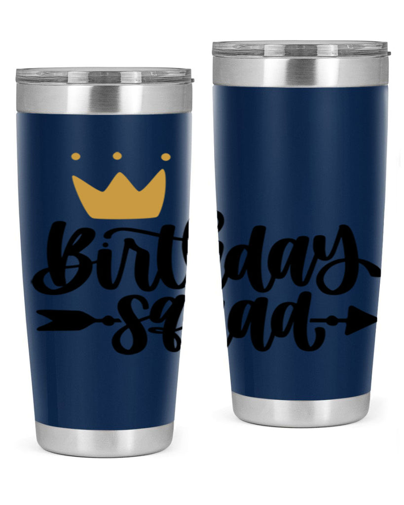 Birthday Squad Style 6#- birthday- tumbler