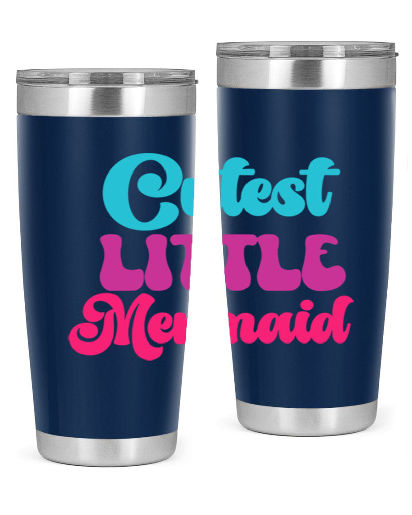Cutest Little Mermaid 90#- mermaid- Tumbler
