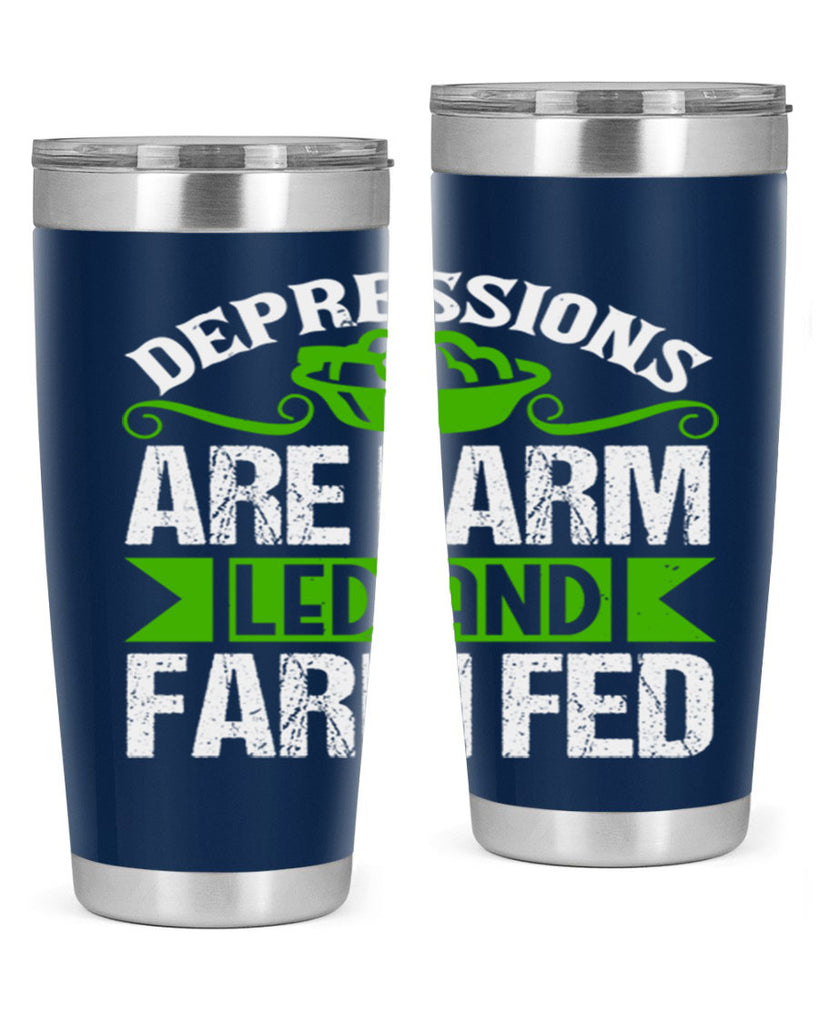 Depression are farm led and farmed 25#- farming and gardening- Tumbler