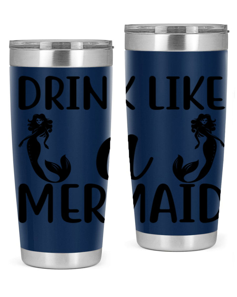 Drink like a mermaid 148#- mermaid- Tumbler