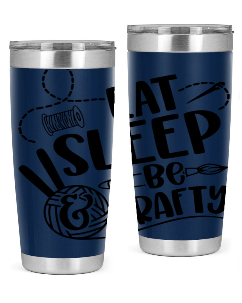 Eat Slepp Be Crafty 28#- crafting- Tumbler