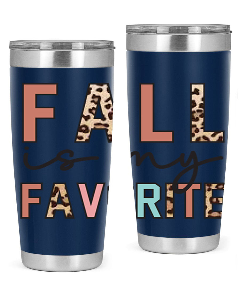 Fall Is My Favorite 120#- fall- Tumbler