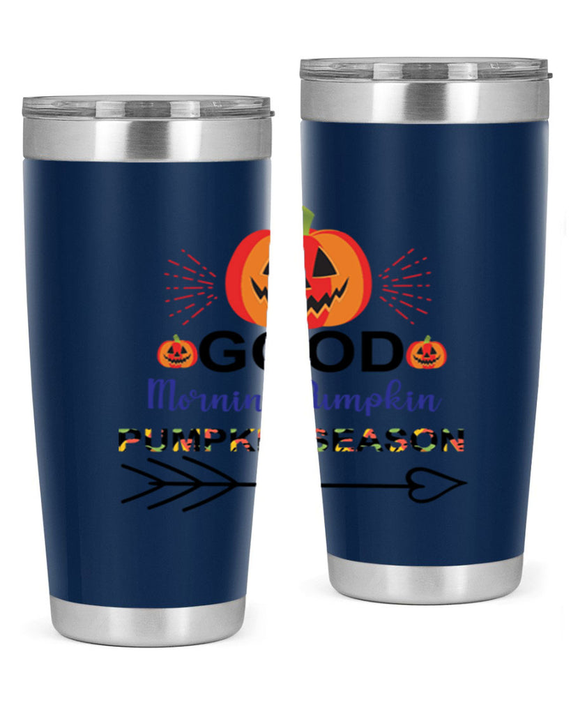 Goodmorningpumpkinpumpkinseason 210#- fall- Tumbler
