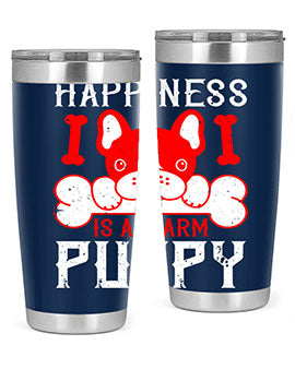 Happiness is a warm puppy Style 203#- dog- Tumbler