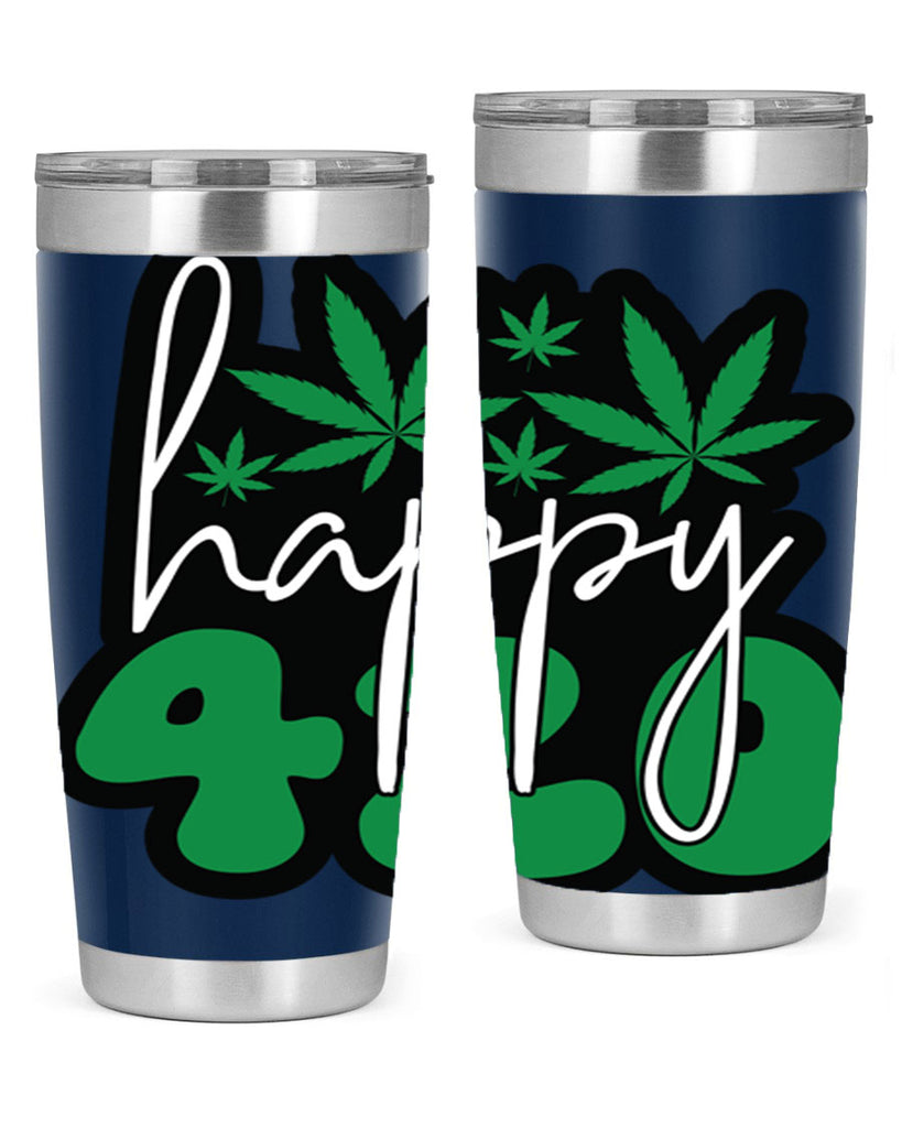 Happy 420 102#- marijuana- Tumbler