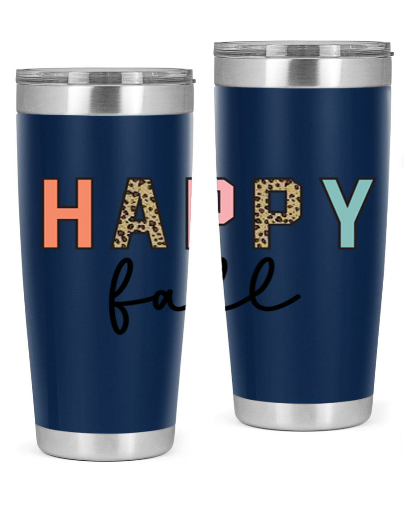 Happy fall 221#- fall- Tumbler