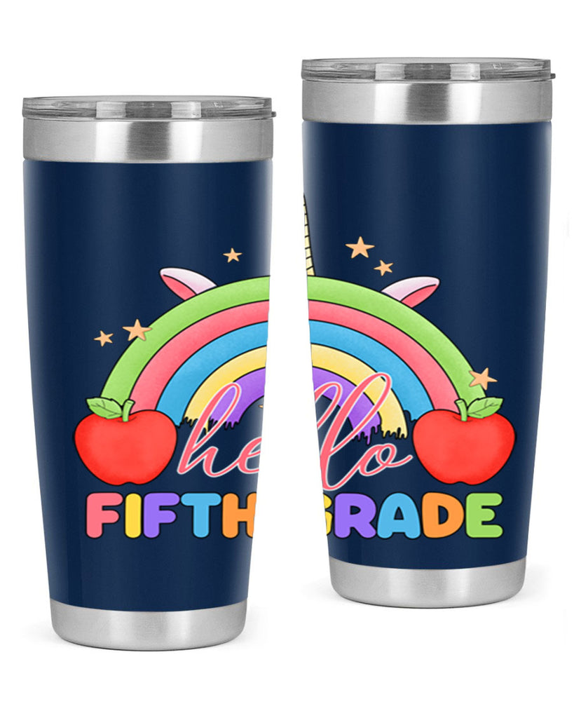 Hello 5th Grade Unicorn Rainbow 15#- 5th grade- Tumbler