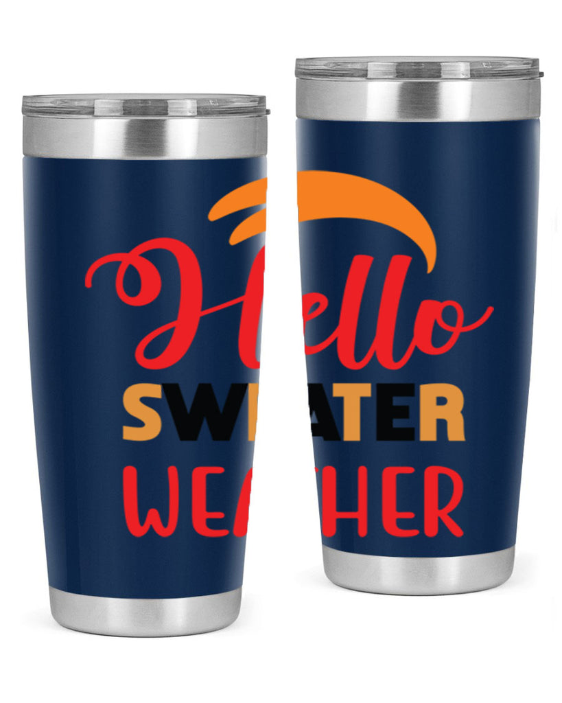 HelloSweaterWeather 301#- fall- Tumbler