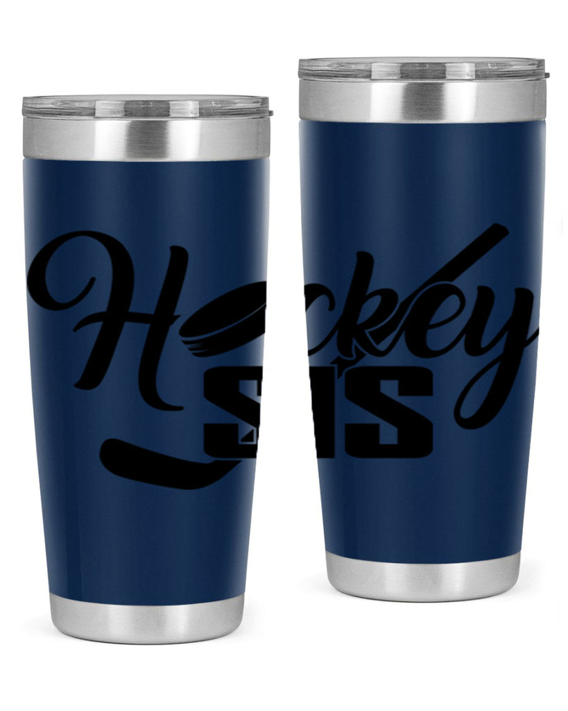 Hockey sis 1185#- hockey- Tumbler