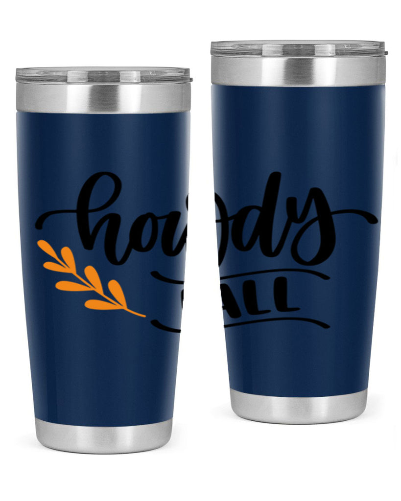 Howdy Fall 496#- fall- Tumbler