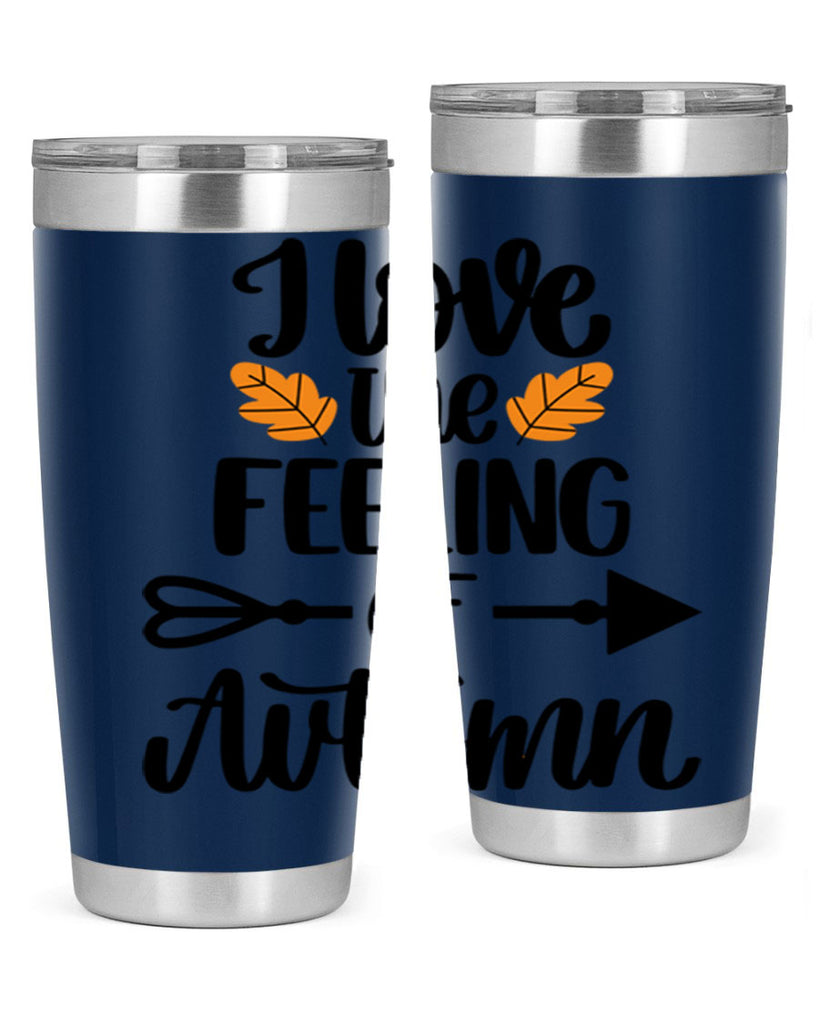 I Love The Feeling Of Autumn 499#- fall- Tumbler