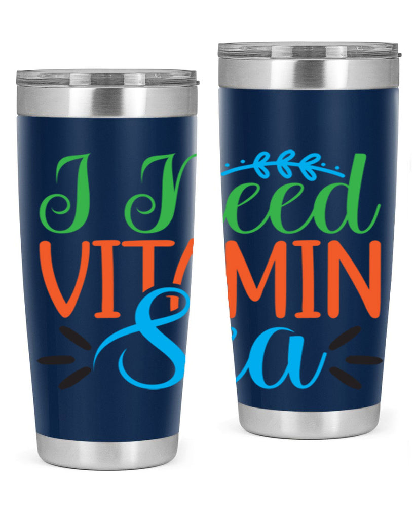 I Need Vitamin Sea 233#- mermaid- Tumbler