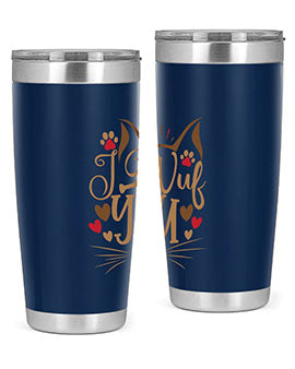 I Wuf You Style 16#- cat- Tumbler