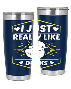 I just really like ducks Style 43#- duck- Tumbler