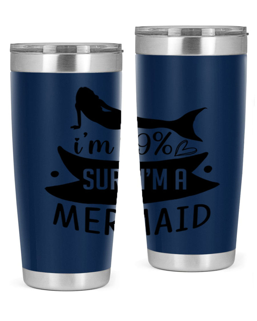 Im sure im a 248#- mermaid- Tumbler