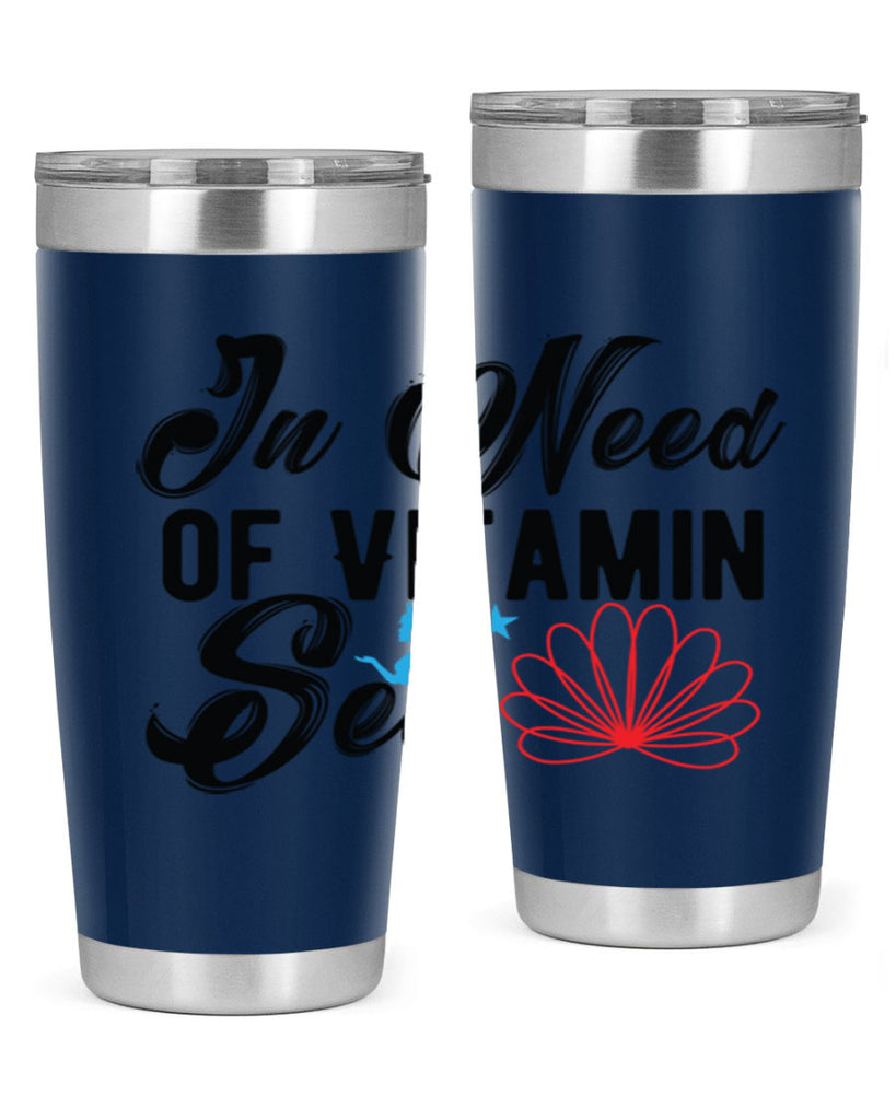 In Need of Vitamin Sea 265#- mermaid- Tumbler