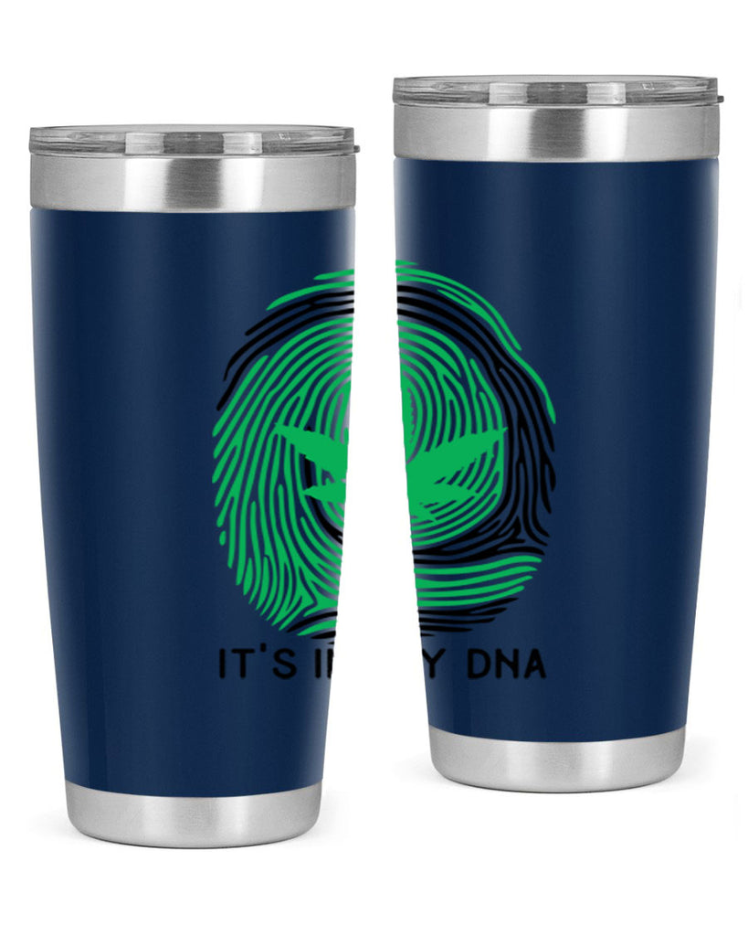 Its in my DNA 157#- marijuana- Tumbler