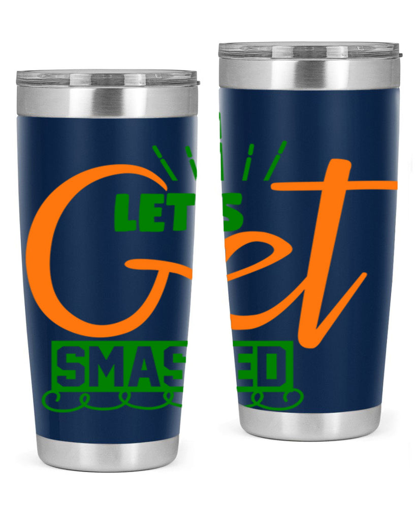 Let s Get Smashed 398#- fall- Tumbler