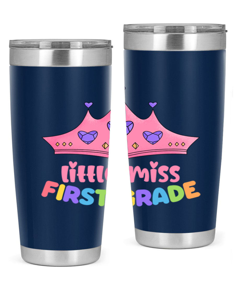 Little Miss 1st Grade 9#- 1st grade- Tumbler