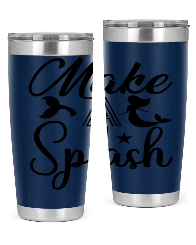 Make a splash 311#- mermaid- Tumbler