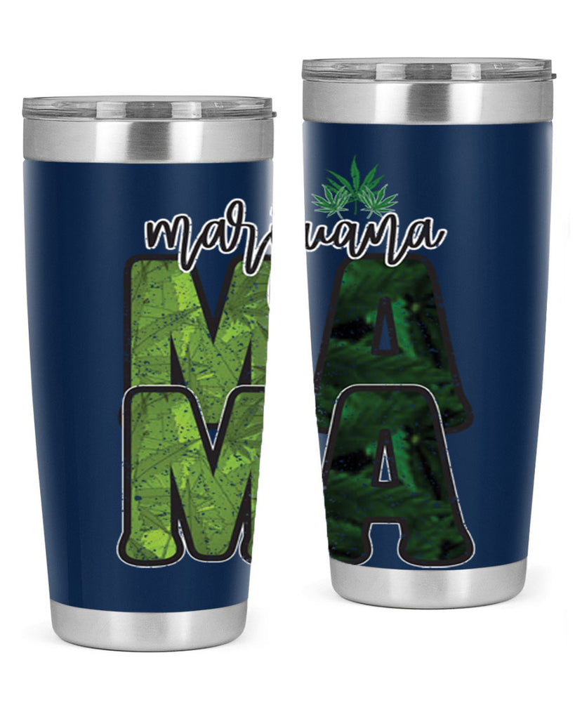 Marijuana Mama Sublimation 205#- marijuana- Tumbler