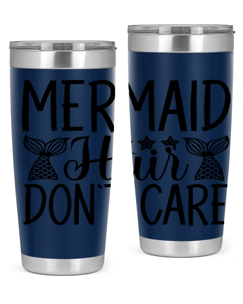 Mermaid Hair Dont Care 405#- mermaid- Tumbler