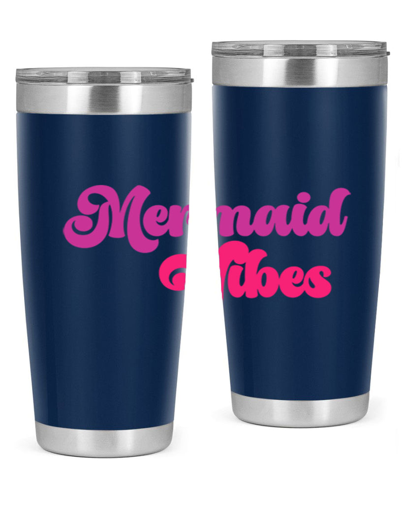 Mermaid Vibes 388#- mermaid- Tumbler