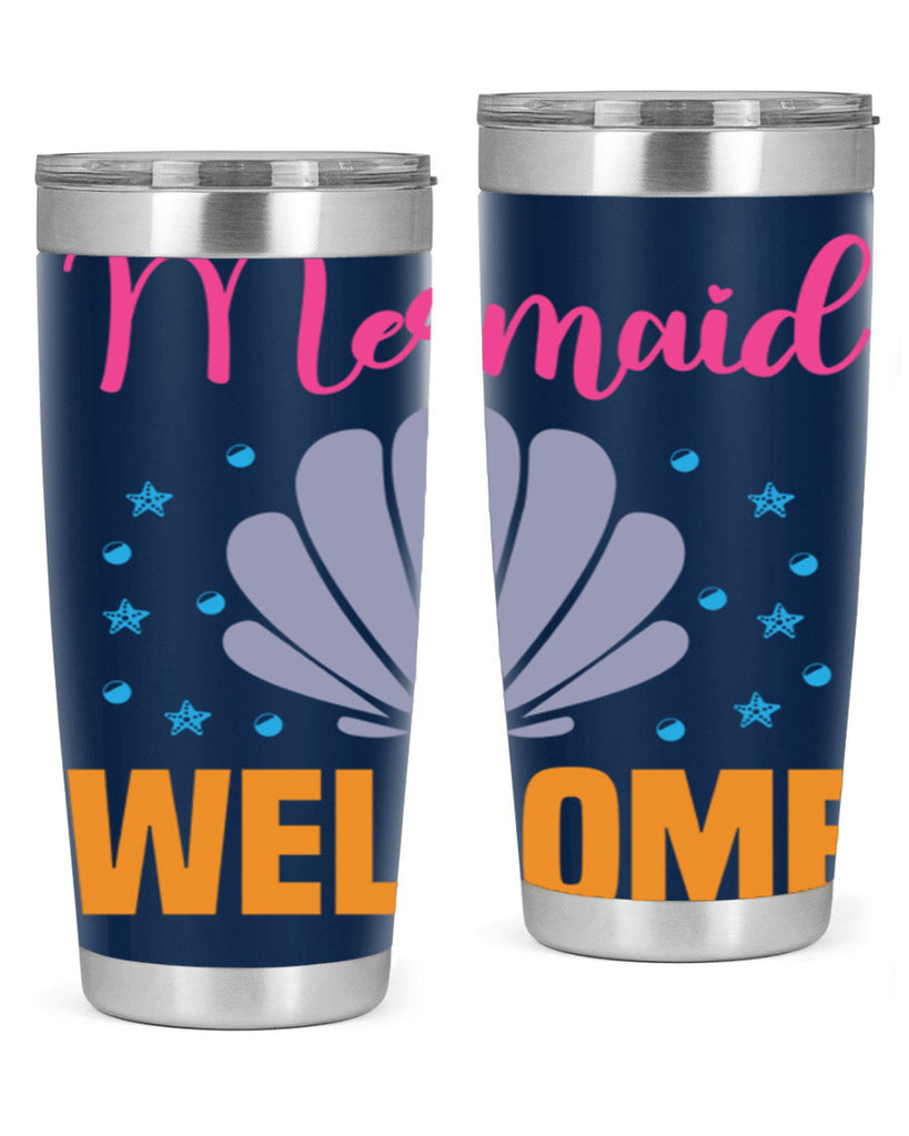 Mermaid Welcome Design 467#- mermaid- Tumbler