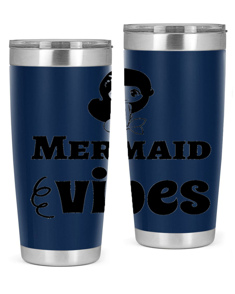 Mermaid vibes 456#- mermaid- Tumbler