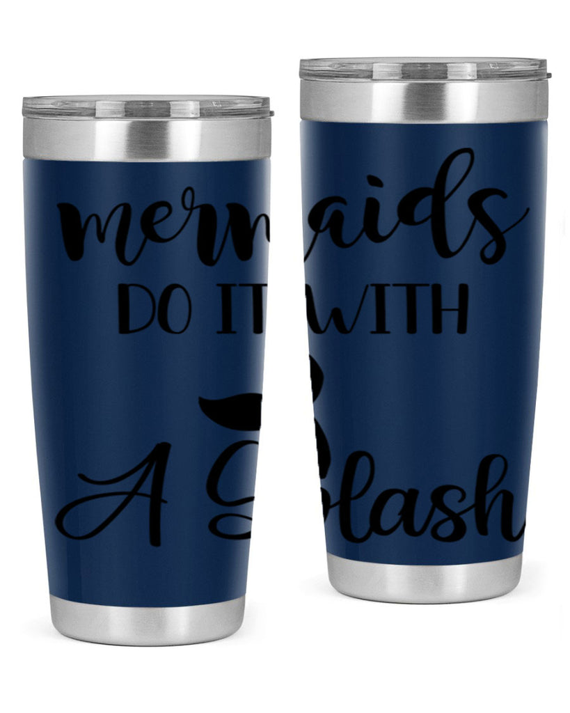 Mermaids do it with a 481#- mermaid- Tumbler