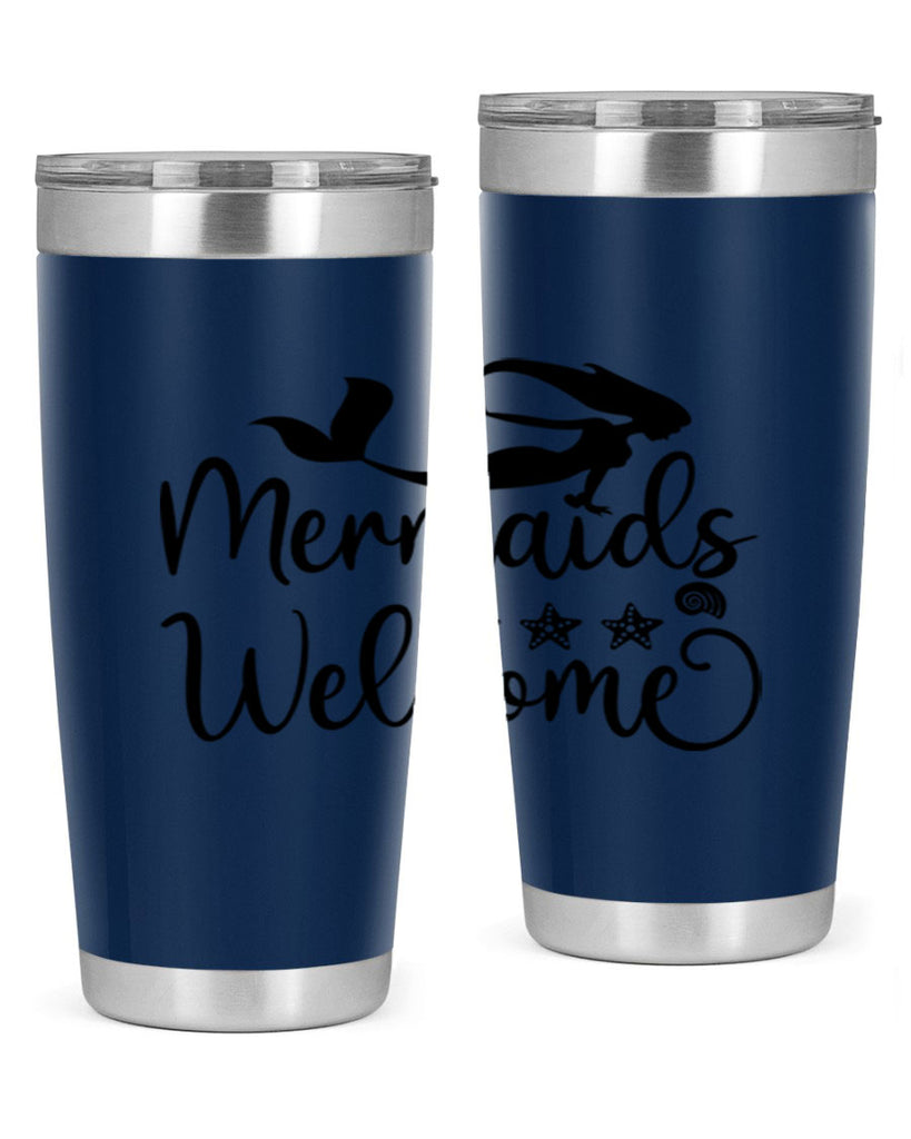 Mermaids welcome design 501#- mermaid- Tumbler