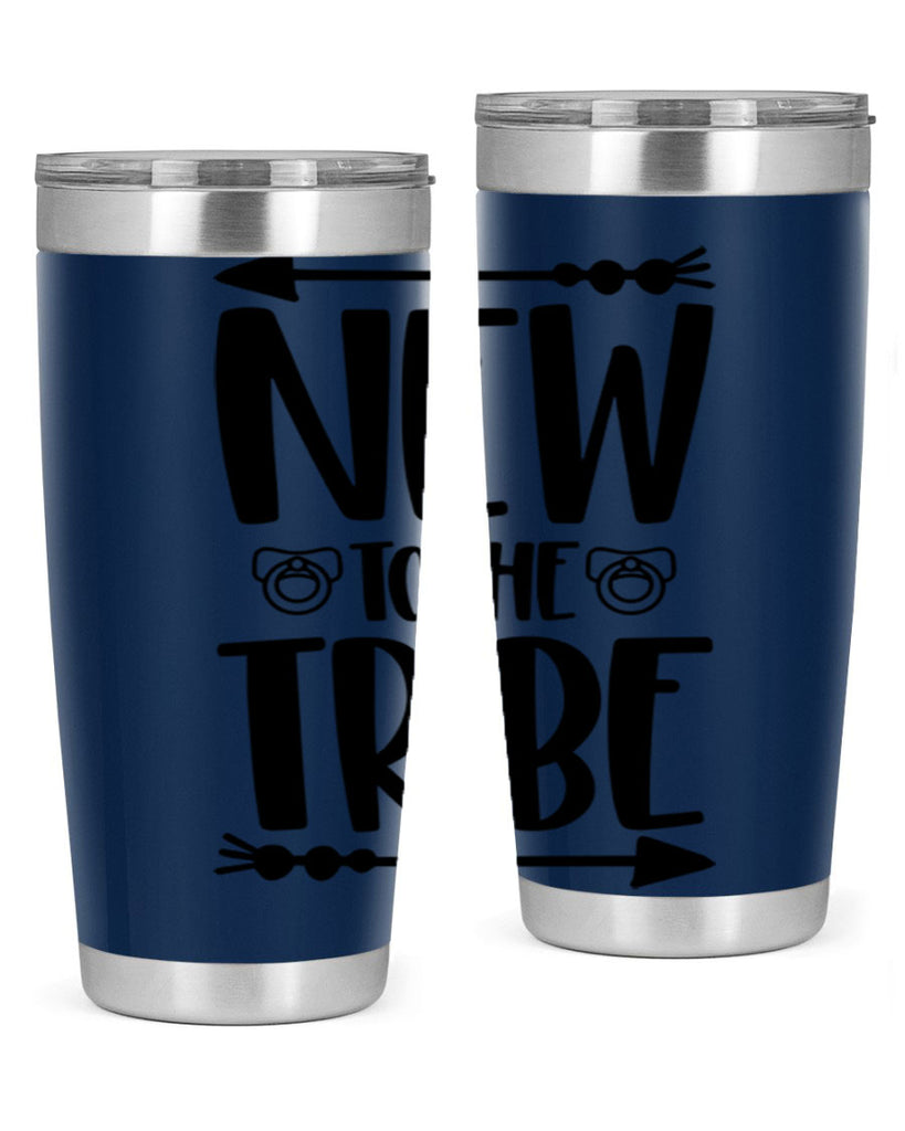 New To The Tribe Style 38#- baby- tumbler