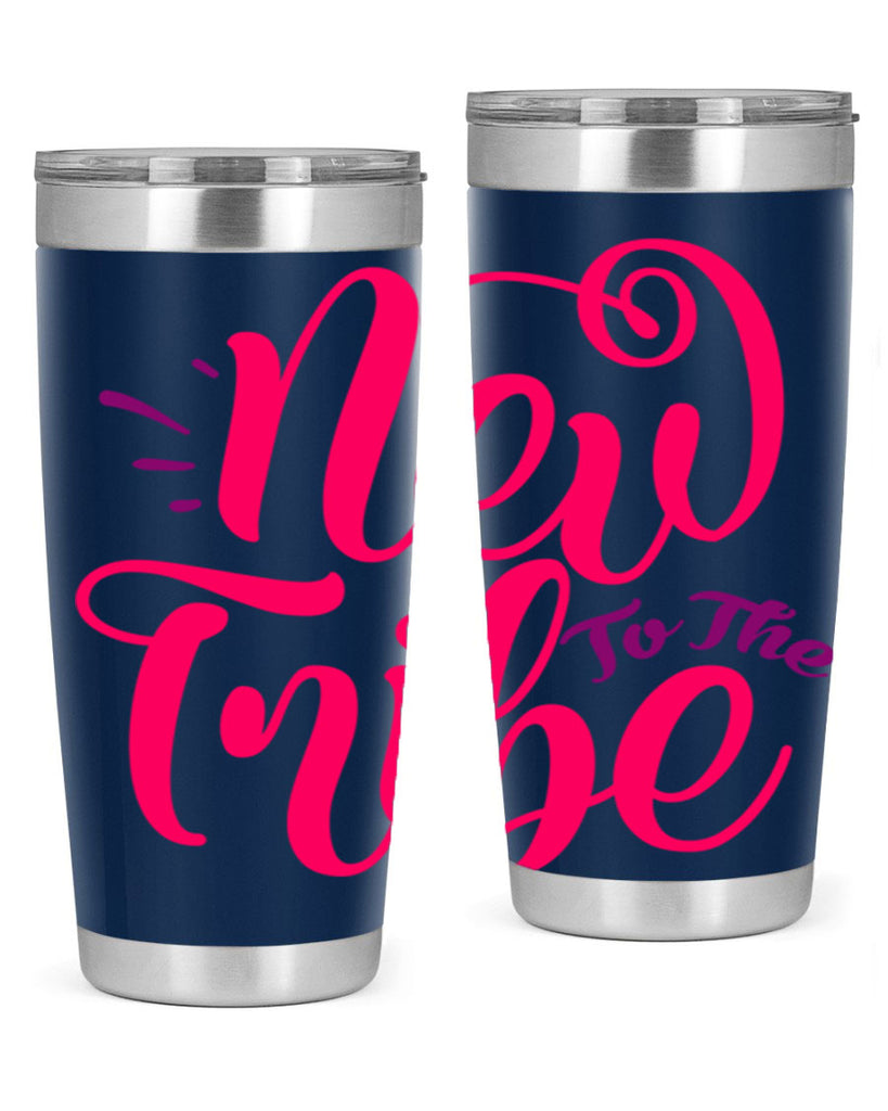 New To the Tribe Style 213#- baby- tumbler