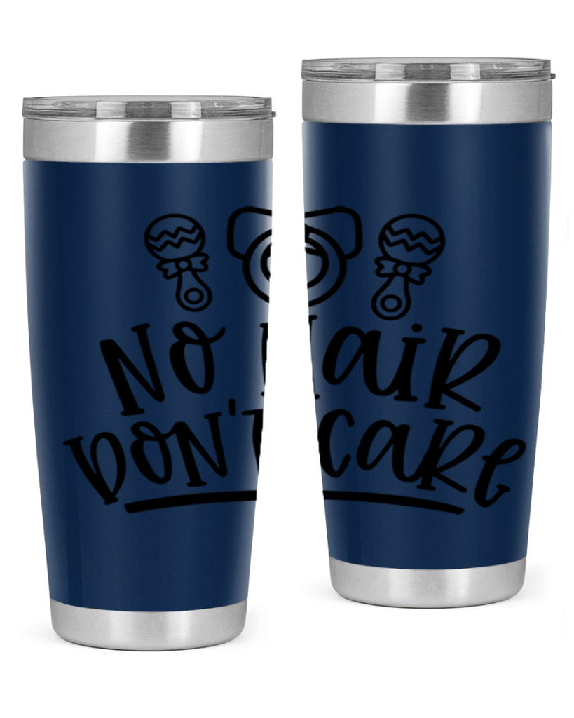 No Hair Dont Care Style 37#- baby- tumbler