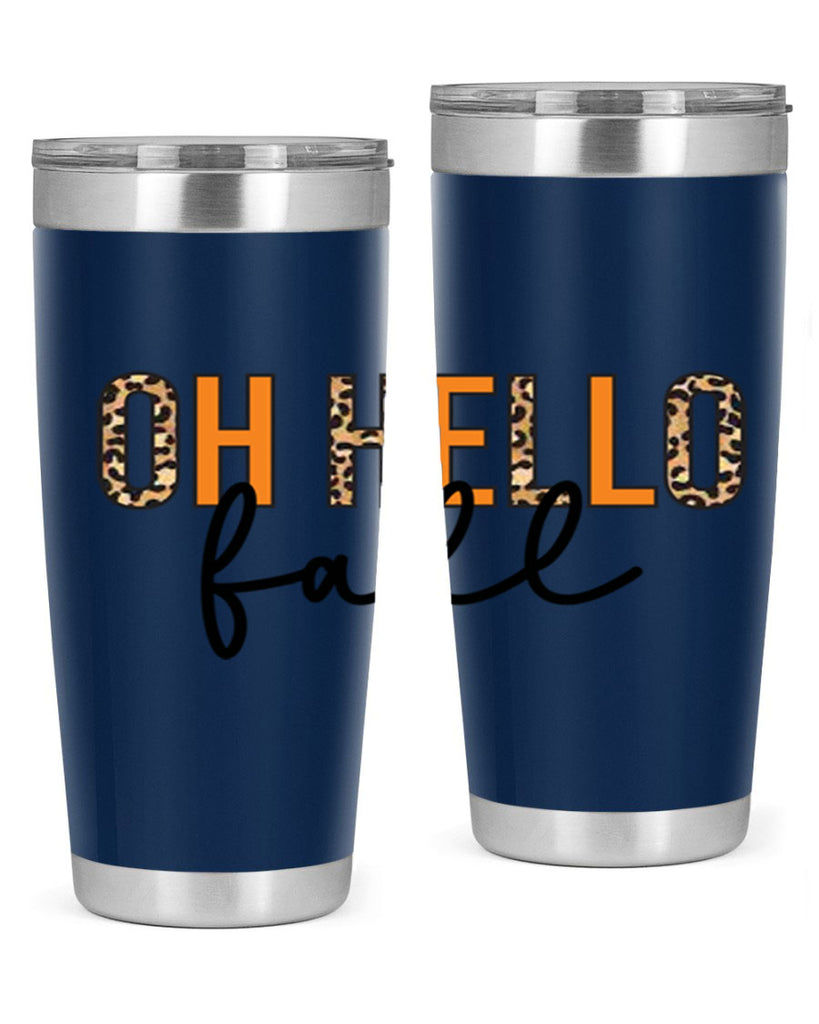 Oh hello fall 451#- fall- Tumbler