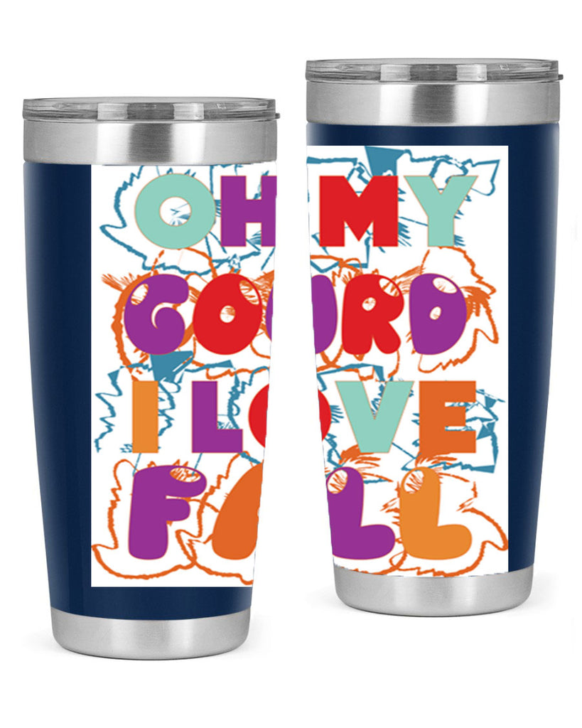 OhMyGourdILove 460#- fall- Tumbler