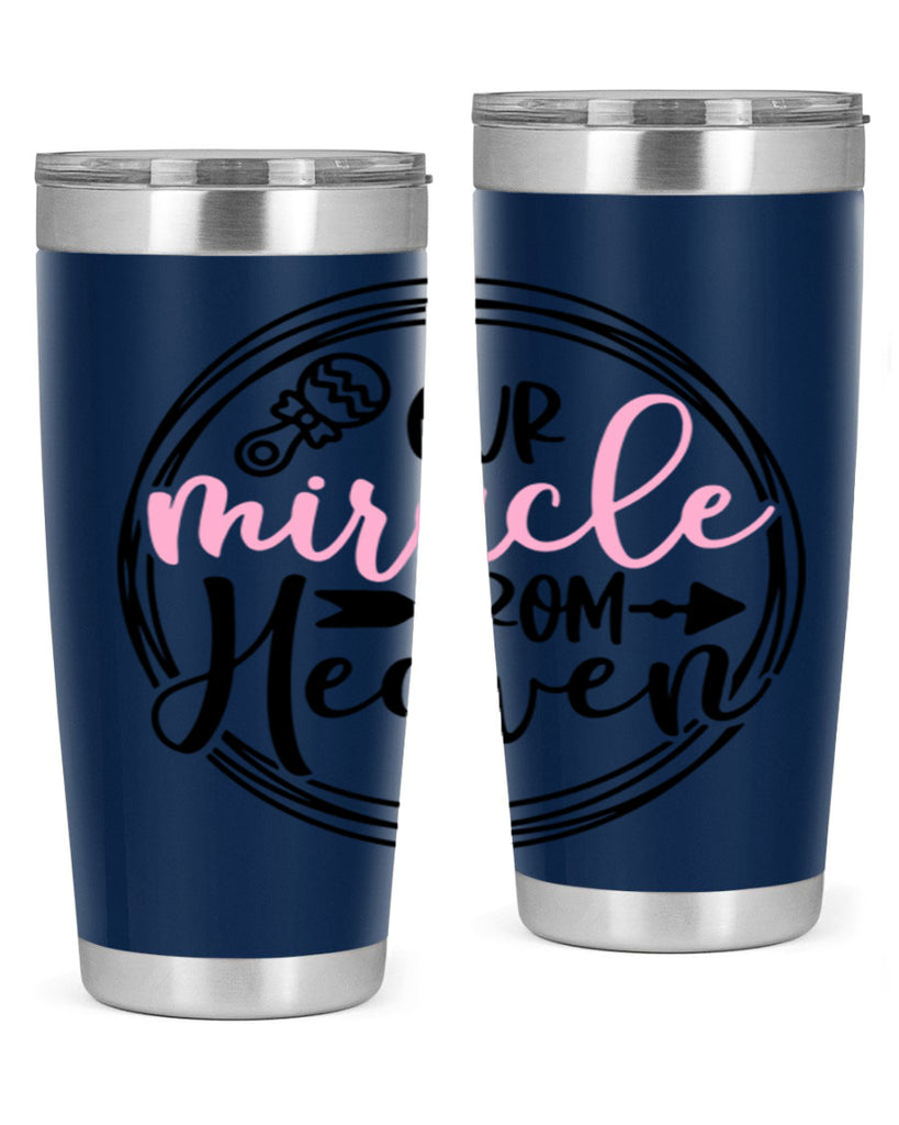 Our Miracle From Heaven Style 33#- baby- tumbler