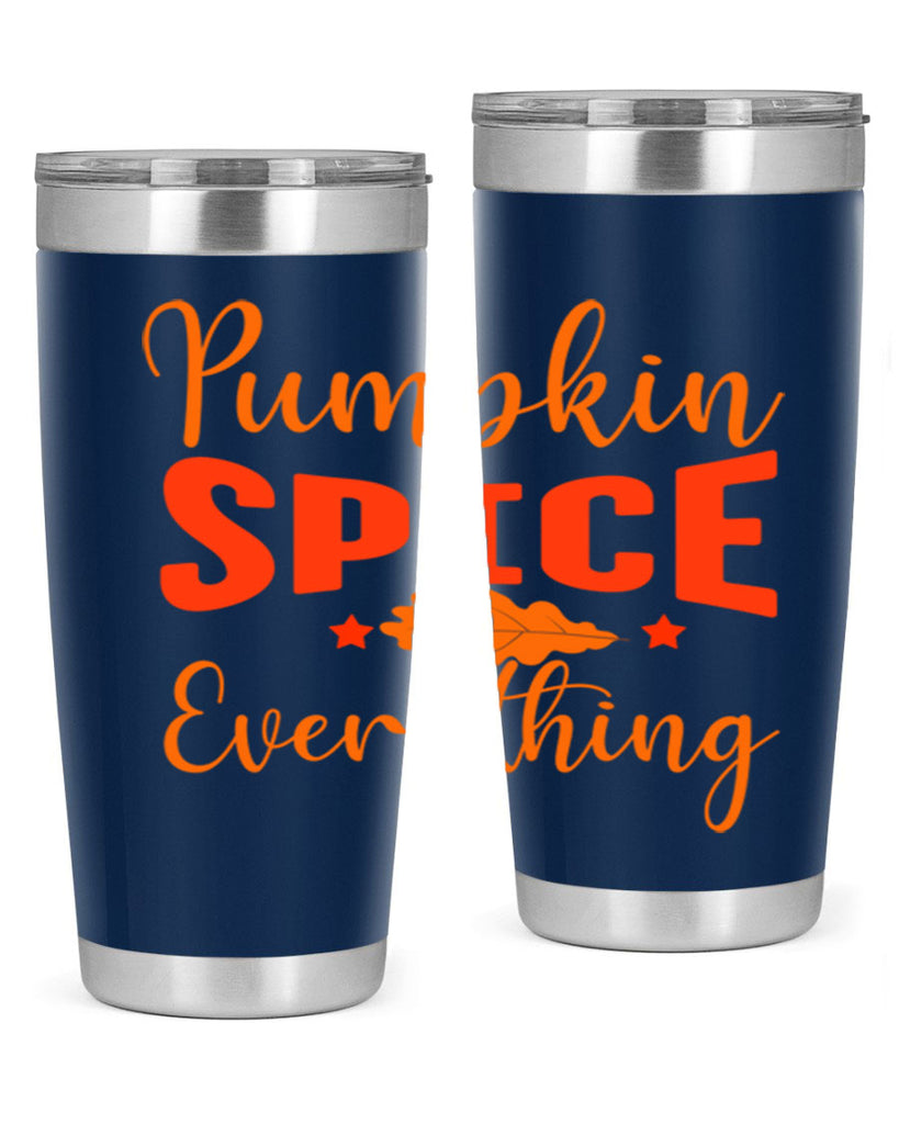 Pumpkin Spice Everything Design 544#- fall- Tumbler