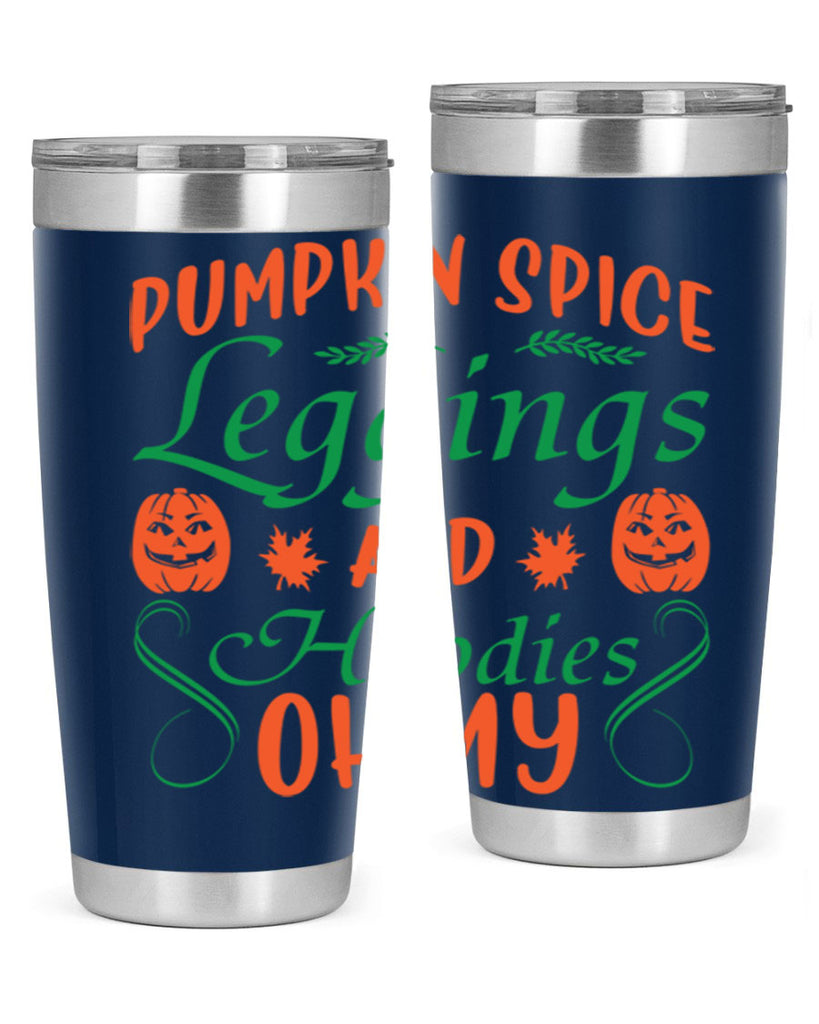 Pumpkin Spice Leggings and Hoodies Oh My 553#- fall- Tumbler