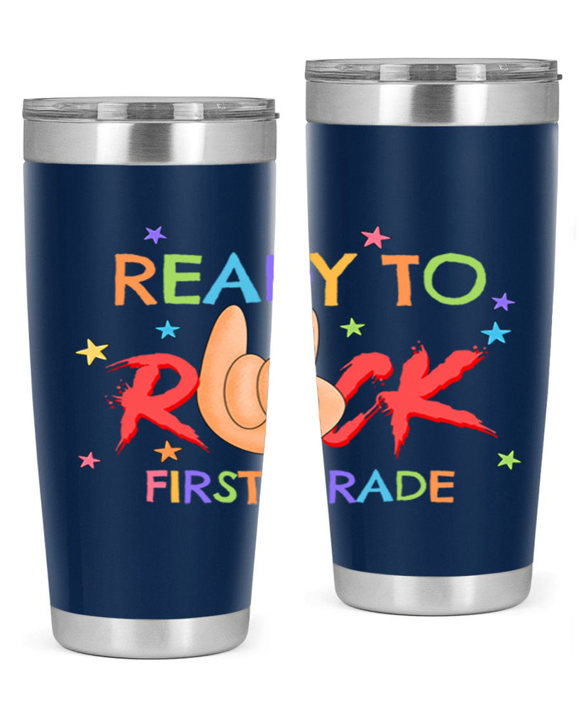 Ready to Rock 1st Grade 4#- 1st grade- Tumbler