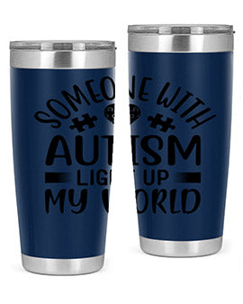 Some one with Style 50#- autism- Tumbler