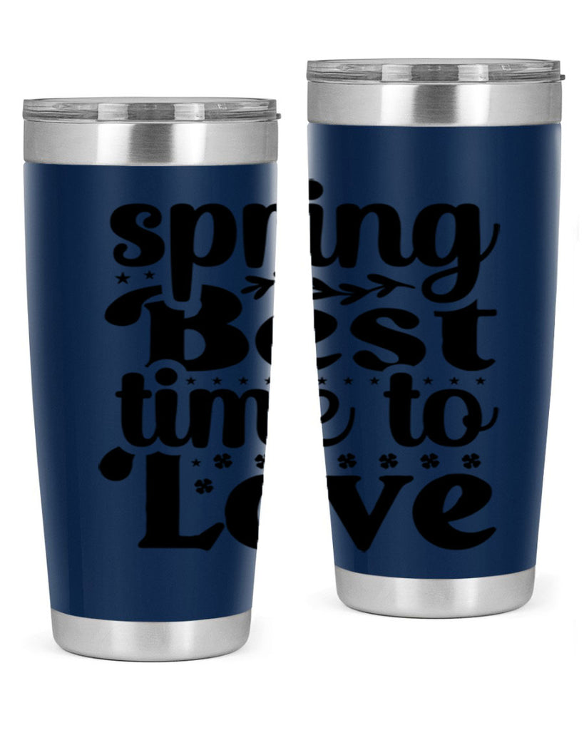 Spring Best Time To Love 410#- spring- Tumbler