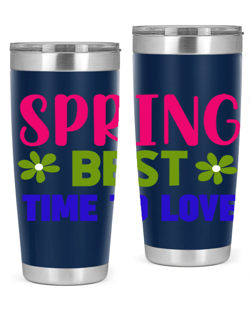 Spring Best Time to Love 416#- spring- Tumbler