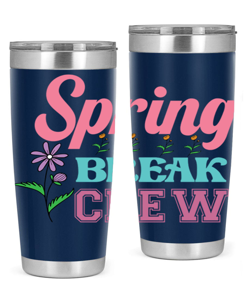 Spring Break Crew  484#- spring- Tumbler