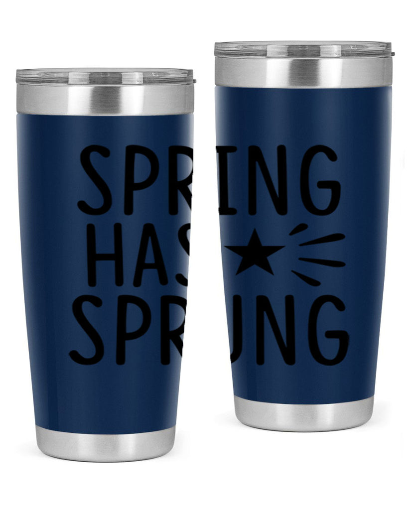 Spring Has Sprung 435#- spring- Tumbler